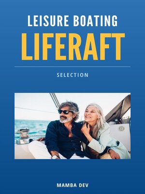 cover image of Leisure boating liferaft selection